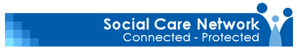 Social Care Network - Connected - Protected